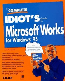 Complete Idiot's Guide to Works/Win 95 (The Complete Idiot's Guide)