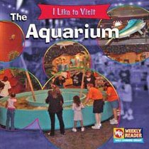 The Aquarium (I Like to Visit)