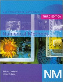 MEI Numerical Methods (MEI Structured Mathematics (A+AS Level))