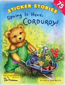 Spring Is Here, Corduroy!