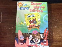 spongebob squarepants super happy edition