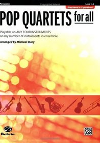 Pop Quartets for All: Percussion (Pop Instrumental Ensembles for All)