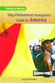 Why Vietnamese Immigrants Came to America (Coming to America)
