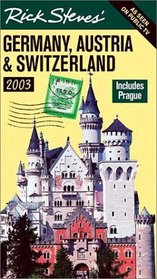 Rick Steves' Germany, Austria, and Switzerland 2003