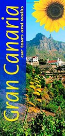 Gran Canaria: Car Tours and Walks (Sunflower Landscapes)