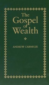 The Gospel of Wealth (Little Books of Wisdom)
