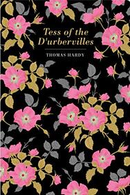 Tess of the d'Urbervilles (Chiltern Classic)