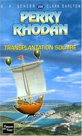 Transplantation solaire (French Edition)