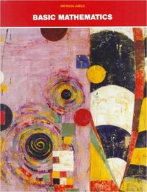 Basic Mathematics: A Concept Approach (Juelg Developmental Mathematics Series)