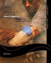 Essentials of Athletic Injury Management (Reinforced NASTA Binding for Secondary Market)