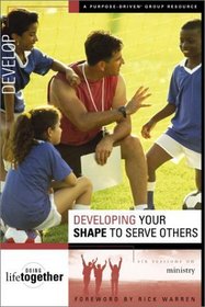 Doing Life Together: Developing Your Shape to Serve Others 8 Pack
