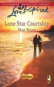 Lone Star Courtship (Texas Treasures, Bk 4) (Love Inspired, No 445)