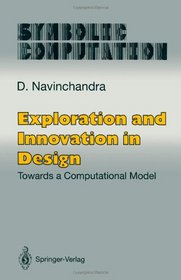 Exploration and Innovation in Design: Towards a Computational Model (Symbolic Computation)