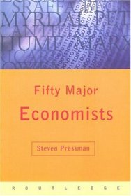 Fifty Major Economists (Key Concepts)