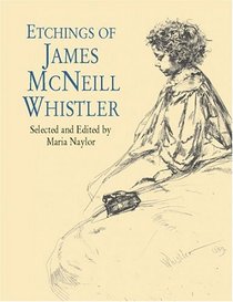 Etchings of James McNeill Whistler (Dover Books on Fine Art)