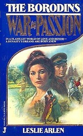 War and Passion (Borodins, Bk 2)