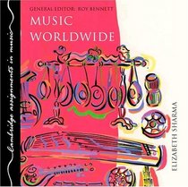 Music Worldwide CD (Cambridge Assignments in Music)