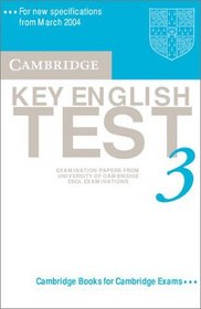 Cambridge Key English Test 3 Audio Cassette: Examination Papers from the University of Cambridge ESOL Examinations (KET Practice Tests)