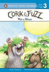 Wait a Minute (Cork and Fuzz)