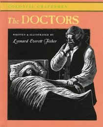The Doctors (Colonial Craftsmen)