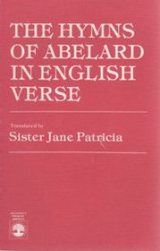 The hymns of Abelard in English verse