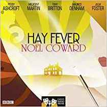 Hay Fever  (Classic Radio Theater Series)