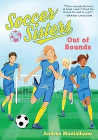 Out of Bounds (Soccer Sisters)