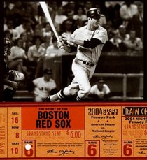 The Story of the Boston Red Sox (The Story of the...)