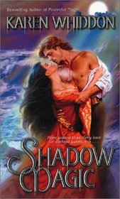 Shadow Magic (Magic, Bk 2)