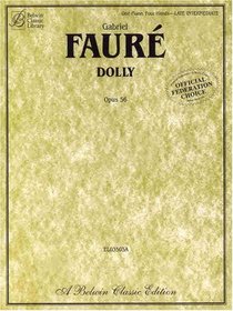 Dolly Suite, Op. 56 (1 Piano/4 Hands) (Belwin Edition: Belwin Classic Library)