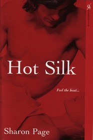Hot Silk (Rodesson's Daughters, Bk 3)