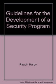Guidelines for the Development of a Security Program
