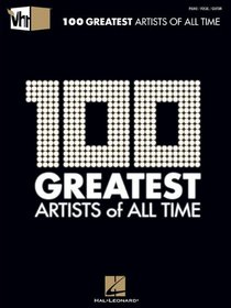 VH1 Top 100 All Time Greatest Artists