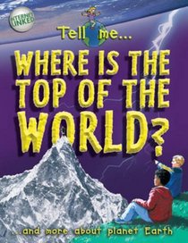 Where Is the Top of the World? (Tell Me...)