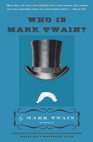 Who Is Mark Twain?