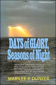 Days of Glory, Seasons of Night
