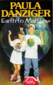 Earth to Matthew