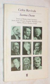 Celtic Revivals: Essays in Modern Irish Literature, 1880-1980