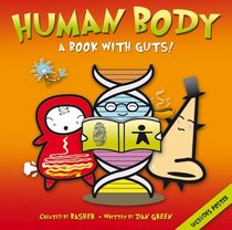 Basher: Human Body: A Book with Guts