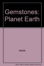 Gemstones (Planet Earth)