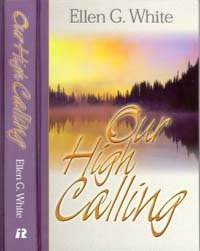 Our high calling