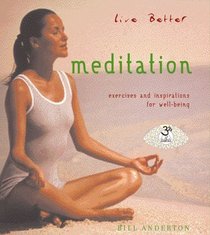 Live Better: Meditation