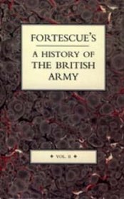 Fortescue's History of the British Army: v. 2