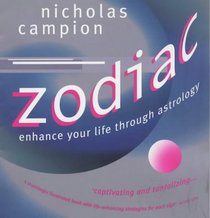 Zodiac: Enhance Your Life by Interpreting the Stars