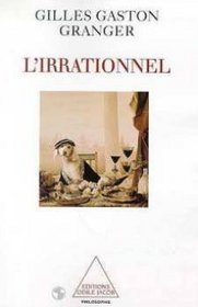 L'irrationnel (Philosophie) (French Edition)