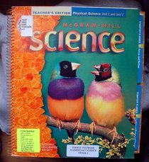 Teacher's Edition Physical Science Unit E and Unit F Tennessee Edition (McGraw-Hill Science:)