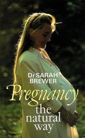 Pregnancy the Natural Way