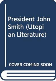 President John Smith (Research Library of Colonial Americana)