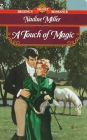 A Touch of Magic (Signet Regency Romance)
