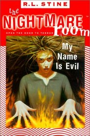 My Name Is Evil (Nightmare Room (Library))